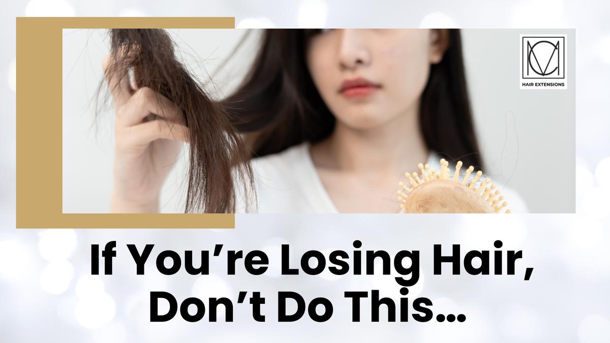 The Stylist's Guide to Hair Extensions for Thinning Hair and Hair Loss