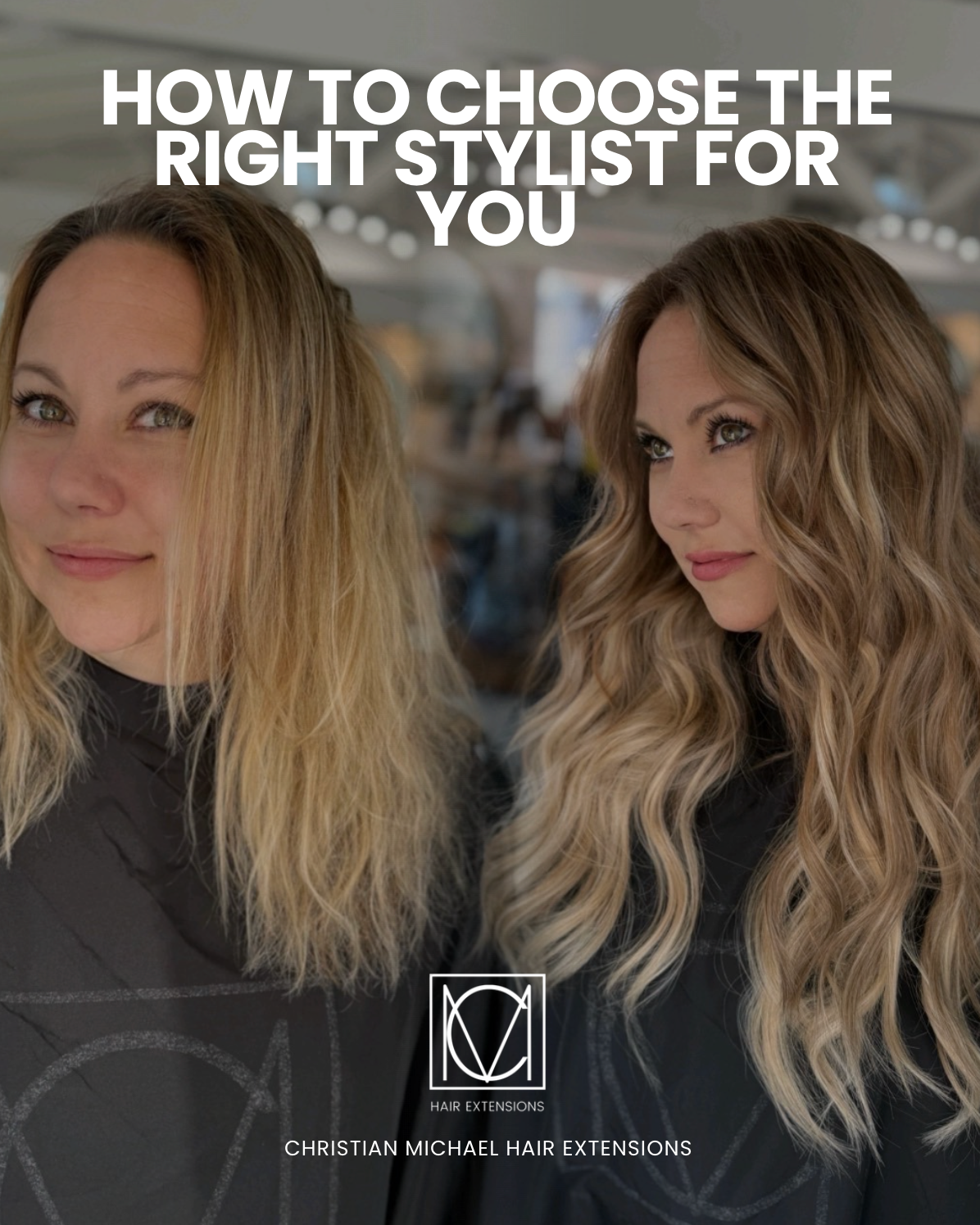 How to Choose the Right Hair Extension Stylist (And Avoid Costly Mistakes)