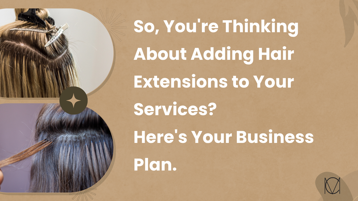 how to start and grow a hair extension business for stylists