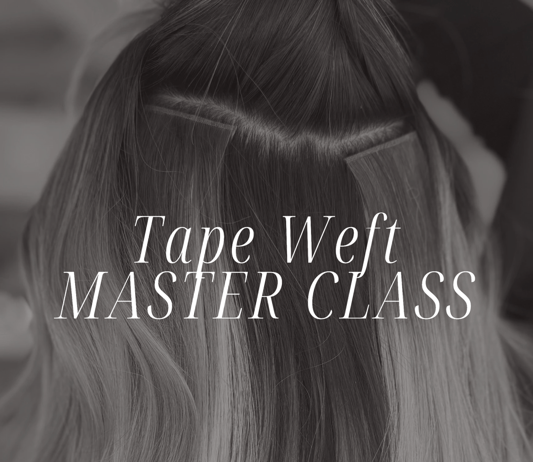 What You’ll Learn in the Tape Weft Masterclass (And Why Stylists Are Obsessed) - Christian Michael Hair Extensions